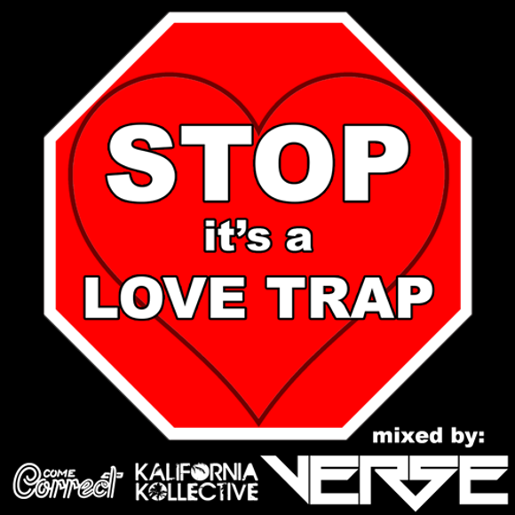 Stop It's A Love Trap